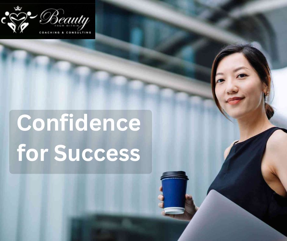 Confidence For Success